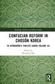 Confucian Reform in Chosŏn Korea: Yu Hyŏngwŏn's Pan’gye surok (Volume III)