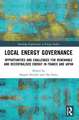 Local Energy Governance: Opportunities and Challenges for Renewable and Decentralised Energy in France and Japan