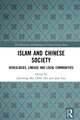 Islam and Chinese Society: Genealogies, Lineage and Local Communities