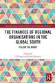 The Finances of Regional Organisations in the Global South: Follow the Money