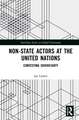 Non-State Actors at the United Nations: Contesting Sovereignty