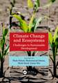 Climate Change and Ecosystems: Challenges to Sustainable Development