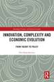 Innovation, Complexity and Economic Evolution: From Theory to Policy