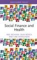 Social Finance and Health