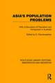 Asia's Population Problems: With a Discussion of Population and Immigration in Australia