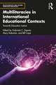 Multiliteracies in International Educational Contexts: Towards Education Justice