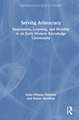 Serving Aristocracy: Negotiation, Learning, and Mobility in an Early Modern Knowledge Community