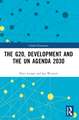 The G20, Development and the UN Agenda 2030