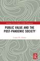 Public Value and the Post-Pandemic Society