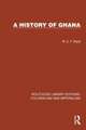 A History of Ghana