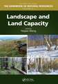 Landscape and Land Capacity