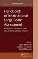 Handbook of International Large-Scale Assessment: Background, Technical Issues, and Methods of Data Analysis