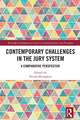 Contemporary Challenges in the Jury System: A Comparative Perspective