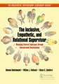 The Inclusive, Empathetic, and Relational Supervisor: Managing Diverse Employees through Interpersonal Relationships