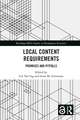 Local Content Requirements: Promises and Pitfalls