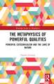 The Metaphysics of Powerful Qualities: Powerful Categoricalism and the Laws of Nature