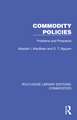 Commodity Policies: Problems and Prospects