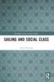 Sailing and Social Class