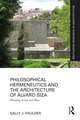 Philosophical Hermeneutics and the Architecture of Álvaro Siza: Meaning, Action and Place