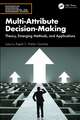 Multi-Attribute Decision-Making: Theory, Emerging Methods, and Applications