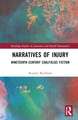 Narratives of Injury: Nineteenth-Century Coalfields Fiction