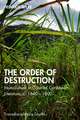 The Order of Destruction: Monoculture in Colonial Caribbean Literature, c. 1640-1800