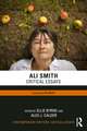 Ali Smith: Critical Essays