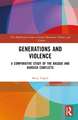 Generations and Violence: A Comparative Study of the Basque and Kurdish Conflicts
