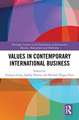 Values in Contemporary International Business