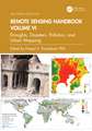 Remote Sensing Handbook, Volume VI: Droughts, Disasters, Pollution, and Urban Mapping