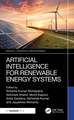 Artificial Intelligence for Renewable Energy Systems