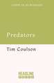 Predators: How Nature’s Killers Shaped Life on Earth