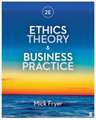 Ethics Theory Business Pract 2E
