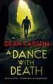 A Dance with Death