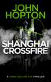 Shanghai Crossfire