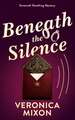 Beneath the Silence