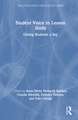 Student Voice in Lesson Study: Giving Students a Say