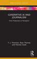 Generative AI and Journalism: From Production to Perception