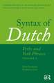 Syntax of Dutch: Verbs and Verb Phrases. Volume 2