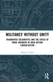 Militancy Without Unity: Fragmented Solidarities and the Crisis of Trade Unionism in India Before Liberalisation