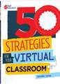 50 Strategies for Your Virtual Classroom