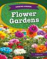 Flower Gardens