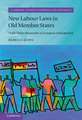 New Labour Laws in Old Member States: Trade Union Responses to European Enlargement