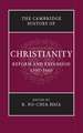 The Cambridge History of Christianity: Reform and Expansion, 1500-1660