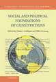 Social and Political Foundations of Constitutions