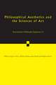 Philosophical Aesthetics and the Sciences of Art