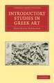 Introductory Studies in Greek Art