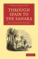 Through Spain to the Sahara