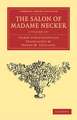 The Salon of Madame Necker 2 Volume Set