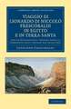 Viaggio di Lionardo di Niccolò Frescobaldi in Egitto e in Terra Santa: Con un discorso dell' editore sopra il commercio degl' Italiani nel secolo XIV